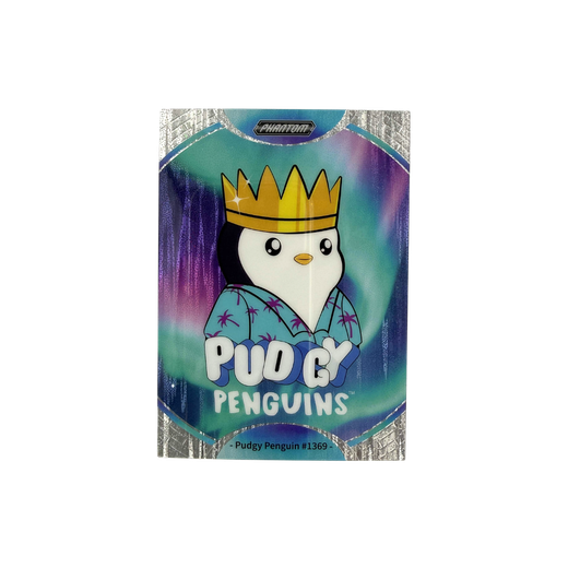 Pudgy Penguin #1369 Aurora Refraction 86/145 - Kakawow Phantom Pudgy Penguins Collectible Cards Series 1