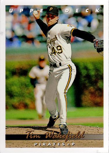 Tim Wakefield - 1993 Upper Deck Series 1 Baseball