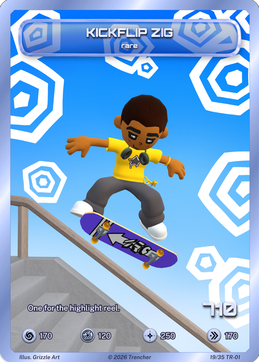 Kickflip Zig - Trencher TCG Set 1